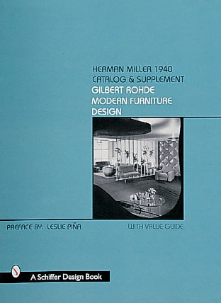 Herman Miller 1940 Catalog & Supplement by Schiffer Publishing