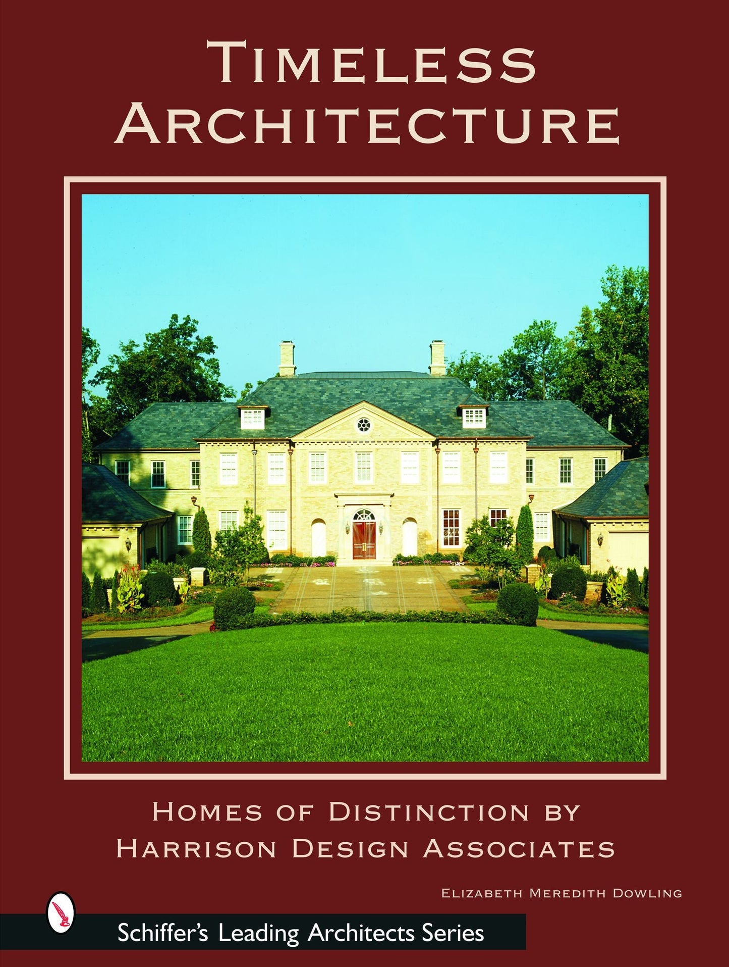 Timeless Architecture by Schiffer Publishing