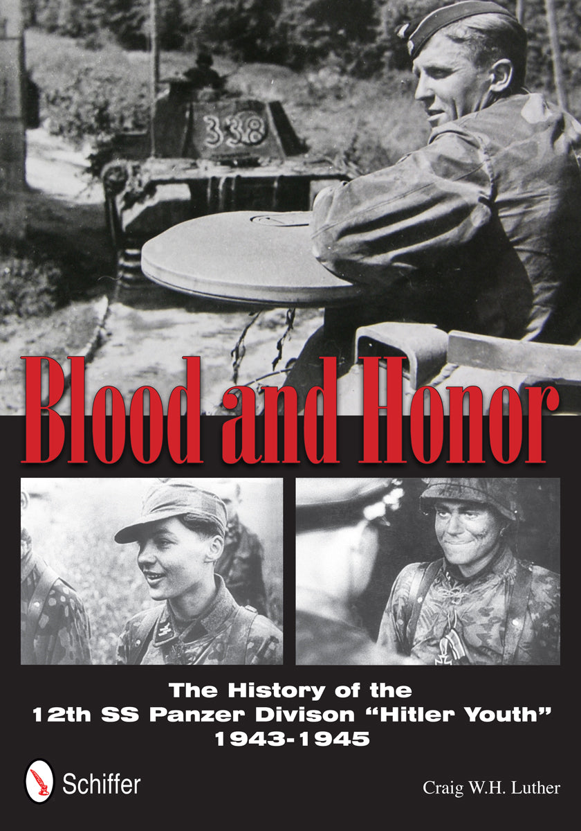 Blood and Honor by Schiffer Publishing
