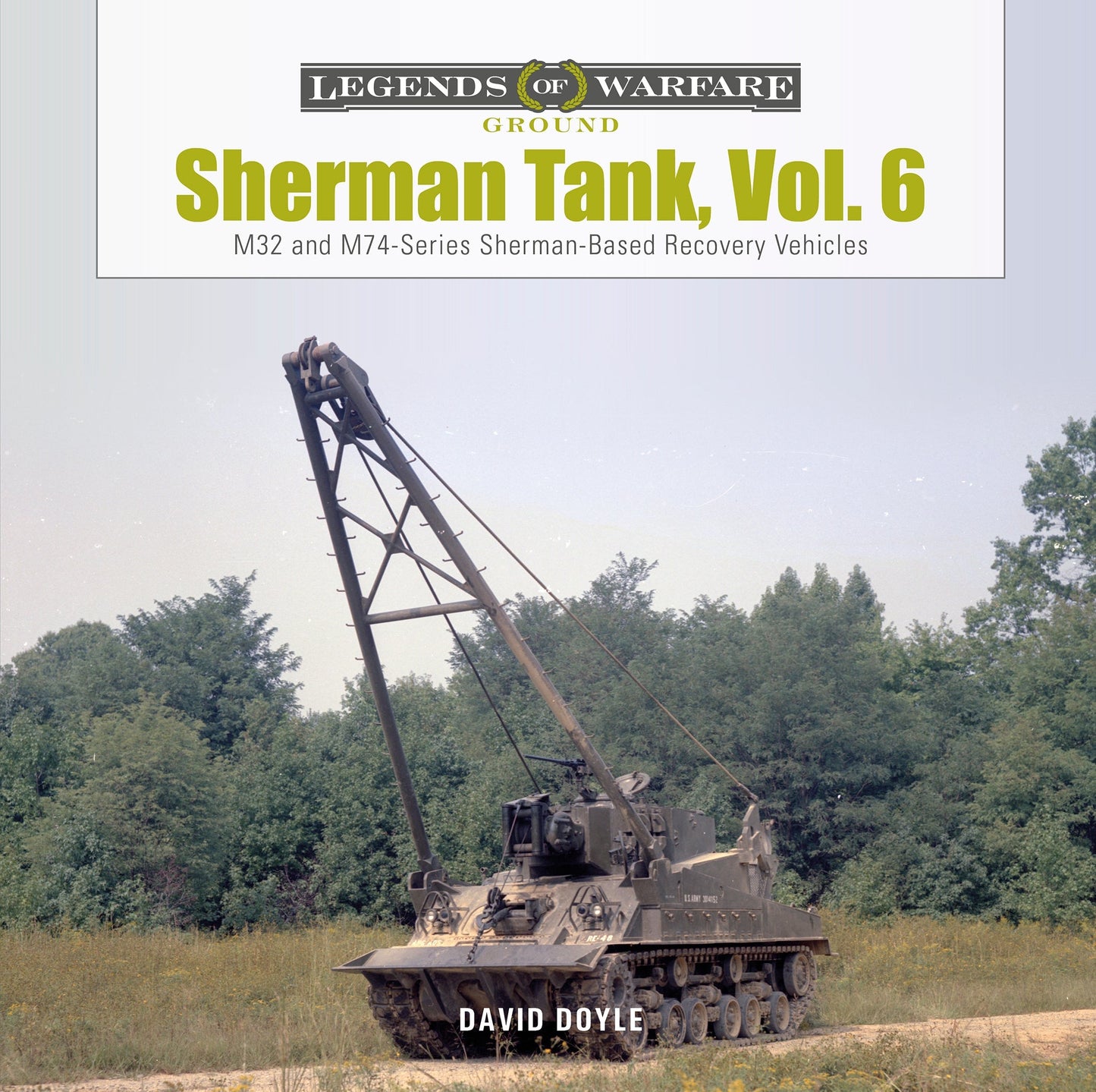 Sherman Tank, Vol. 6 by Schiffer Publishing