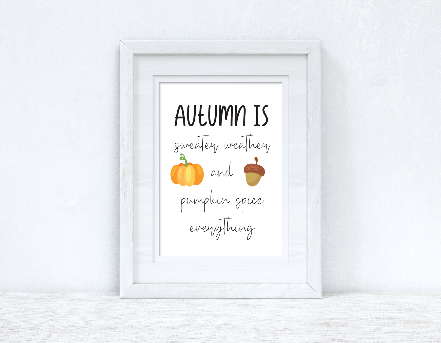 Autumn Is Autumn Seasonal Wall Home Decor Print by WinsterCreations™ Official Store