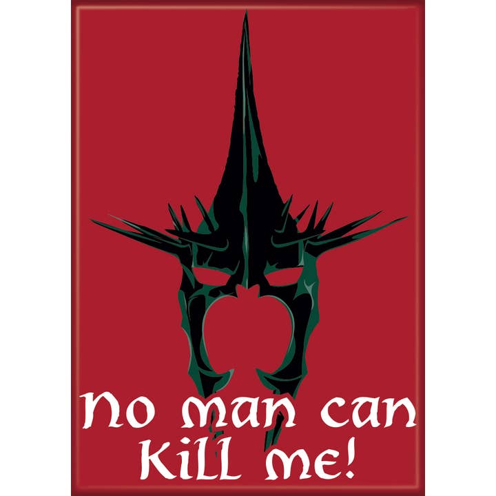 Ata-Boy Magnets: Refrigerator Magnet - 2.5" x 3.5" - Lord of the Rings - No Man Can Kill Me!