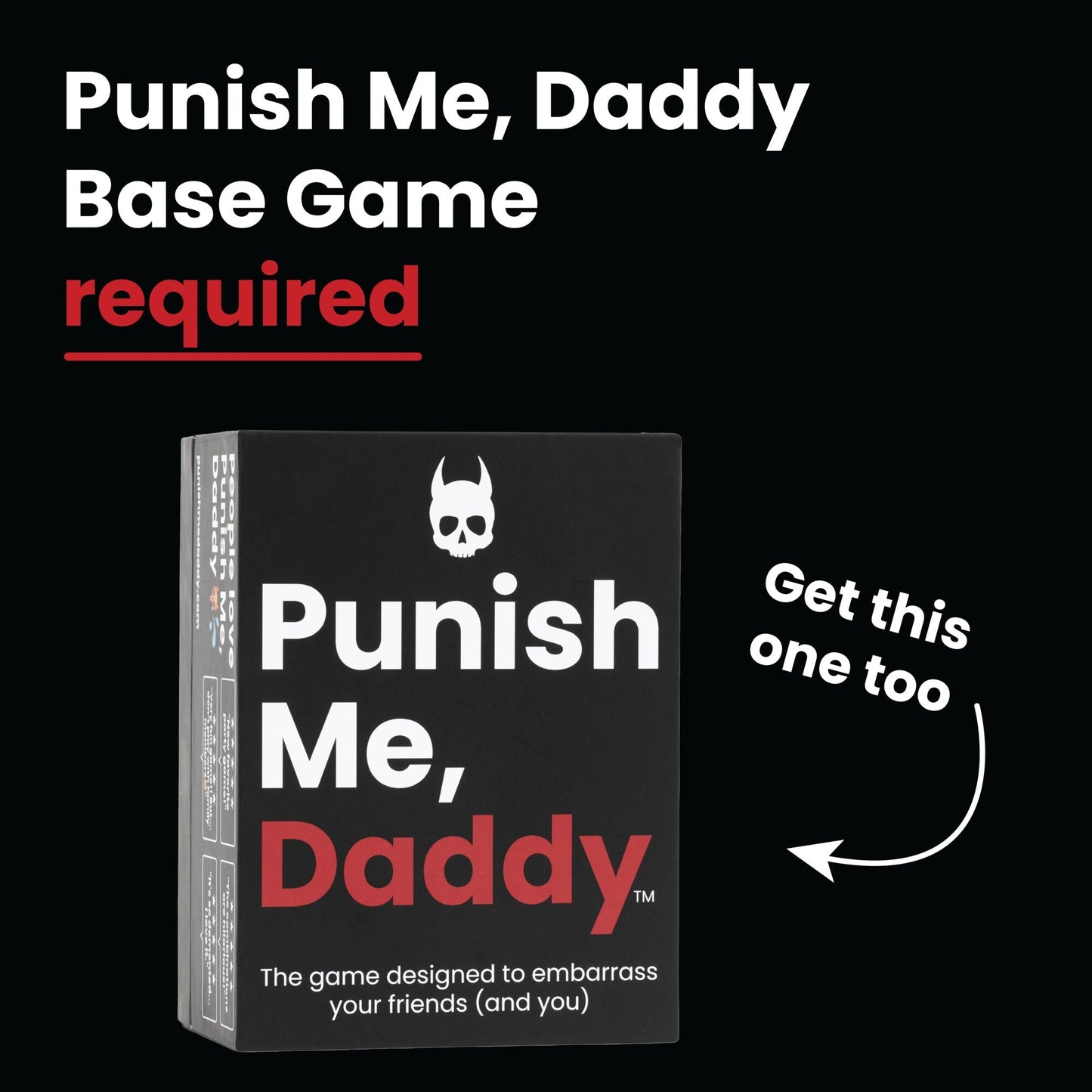 Punish Me, Daddy: Get You Drunk Expansion Pack by Zombie Ghost Games