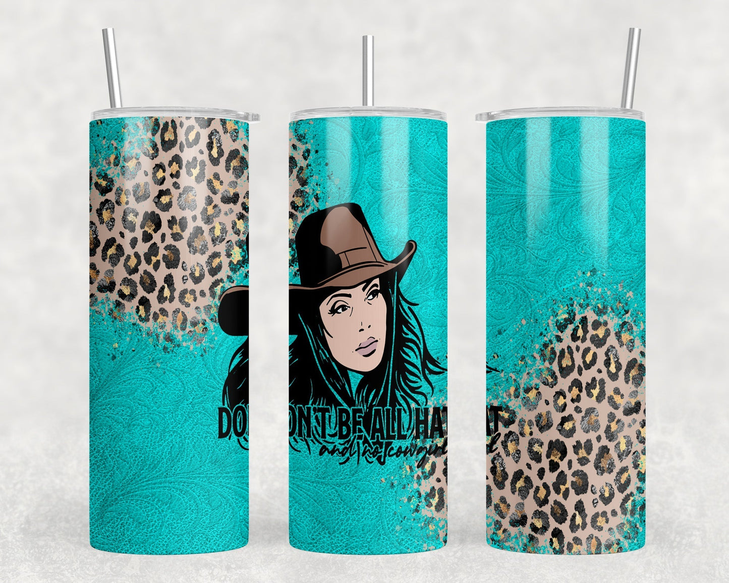 Cowgirl Dont Be All Hat - 20 oz Steel Skinny Tumbler - Optional Blue Tooth Speaker - Speaker Color will Vary by Rowdy Ridge Co
