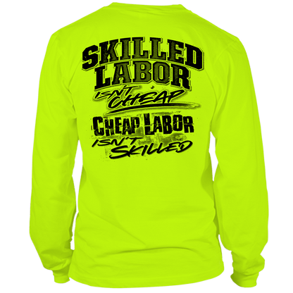 Skilled Labor - Long Sleeve Hi-Vis T-Shirt