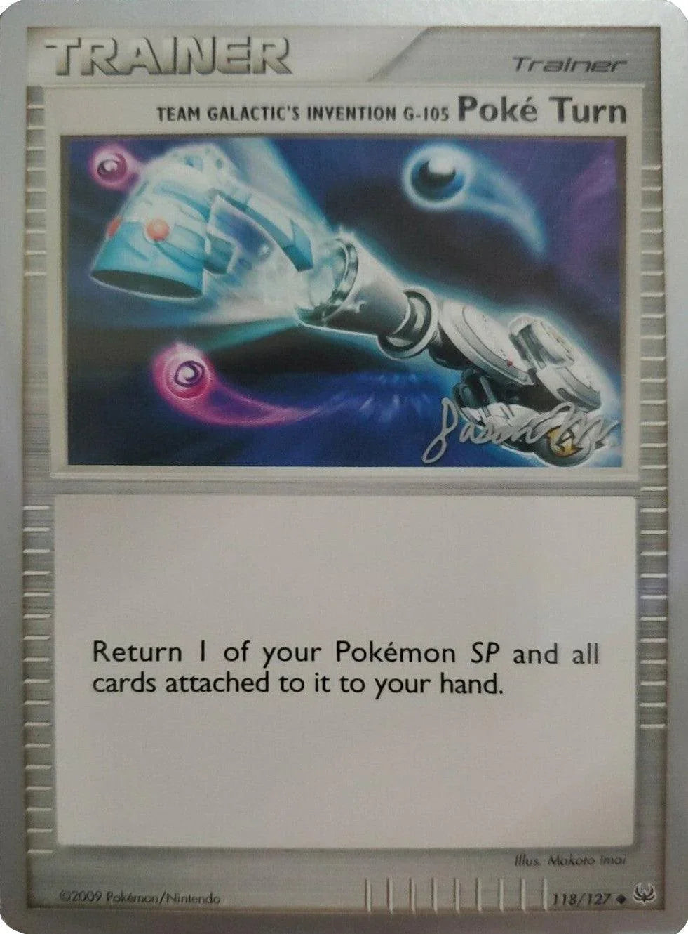 Team Galactic's Invention G-105 Poke Turn (118/127) (Queengar - Jason Martinez) [World Championships 2009]