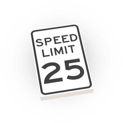 25 MPH Speed Limit Street Sign - Custom Printed 2x3 Tile - Made Using LEGO® Parts