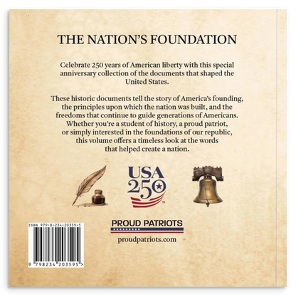 The Constitution and Founding Documents: America's 250th Anniversary Book