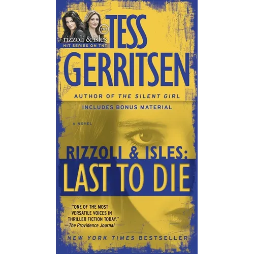 Last to Die (with bonus short story John Doe): A Rizzoli & Isles Novel - Paperback