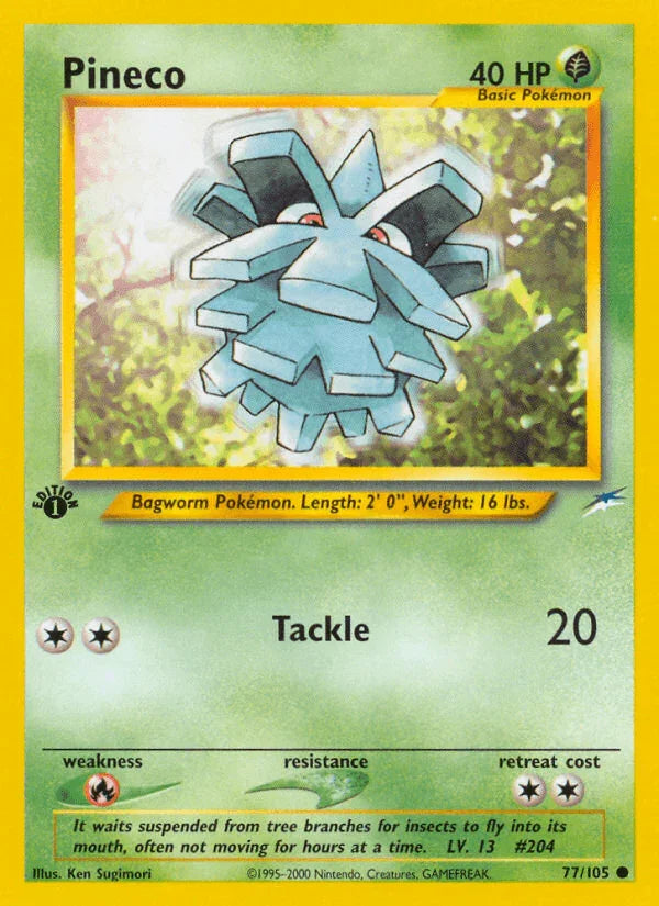 Pineco (77/105) [Neo Destiny 1st Edition]