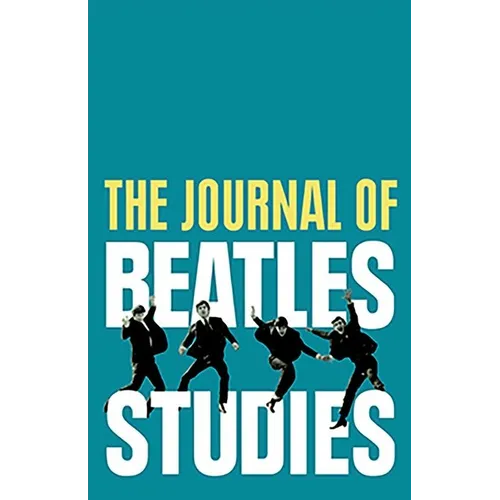 The Journal of Beatles Studies (Volume 2, Issues 1 and 2) - Paperback
