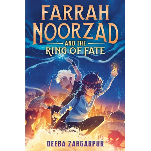 Farrah Noorzad and the Ring of Fate - Hardcover