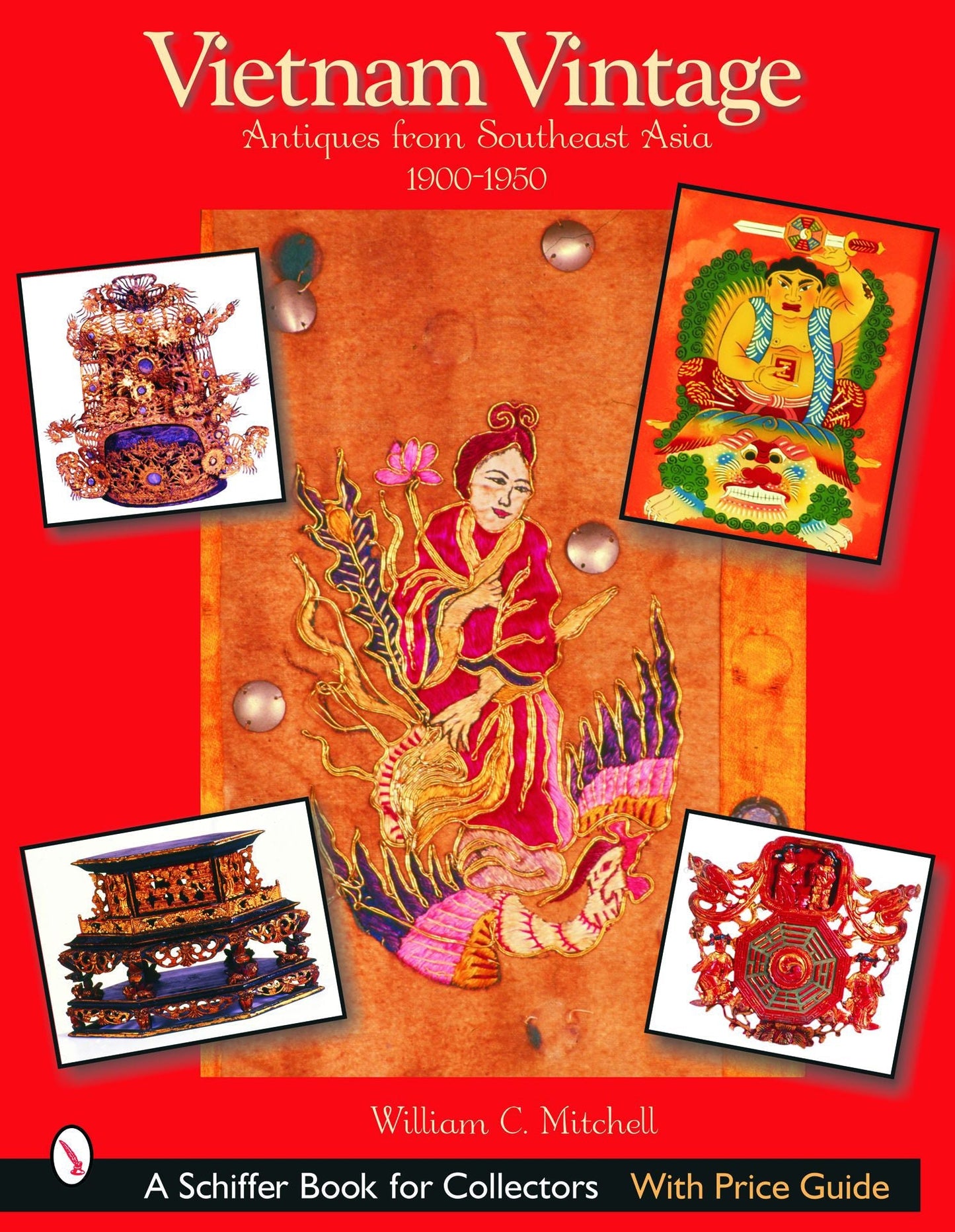 Vietnam Vintage by Schiffer Publishing