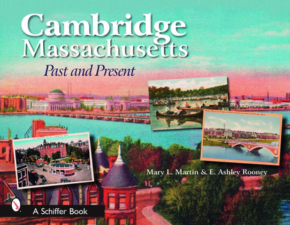 Cambridge, Massachusetts by Schiffer Publishing