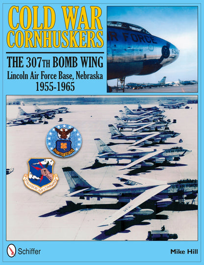 Cold War Cornhuskers by Schiffer Publishing