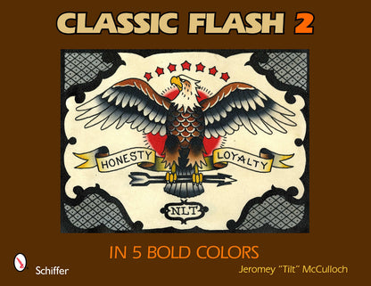 Classic Flash 2: In 5 Bold Colors by Schiffer Publishing