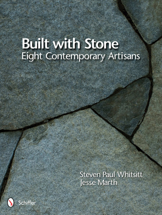 Built with Stone by Schiffer Publishing