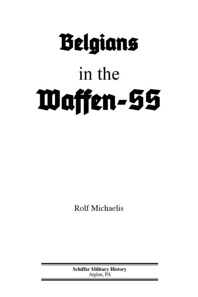 Belgians in the Waffen-SS by Schiffer Publishing