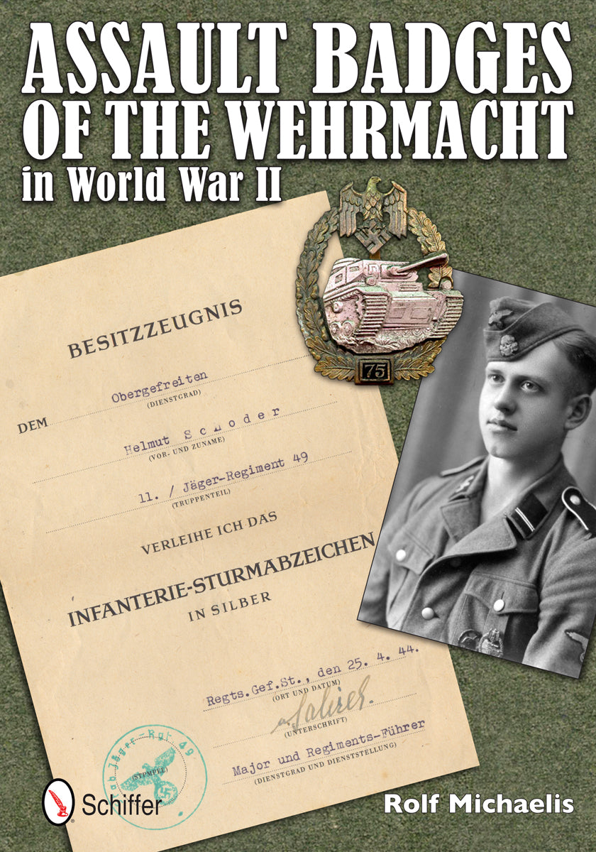 Assault Badges of the Wehrmacht in World War II by Schiffer Publishing