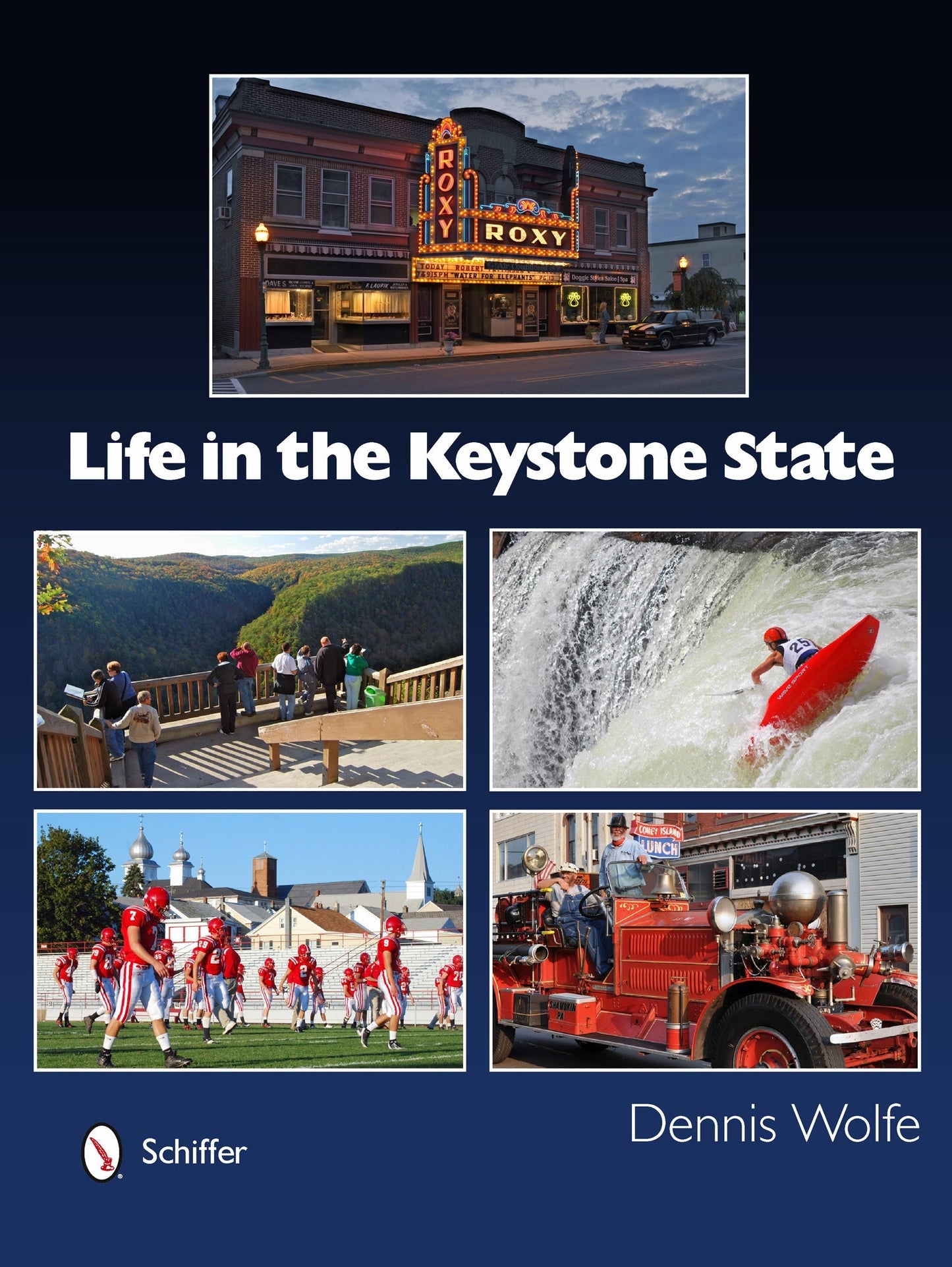 Life in the Keystone State by Schiffer Publishing