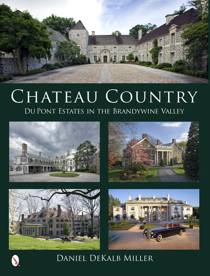 Chateau Country by Schiffer Publishing