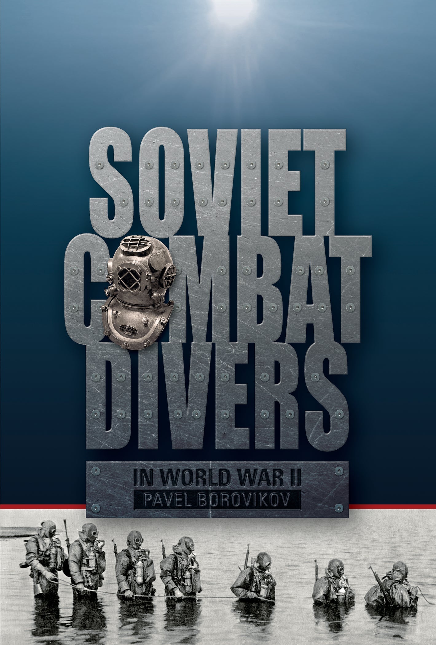 Soviet Combat Divers in World War II by Schiffer Publishing