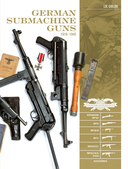 German Submachine Guns, 1918–1945 by Schiffer Publishing