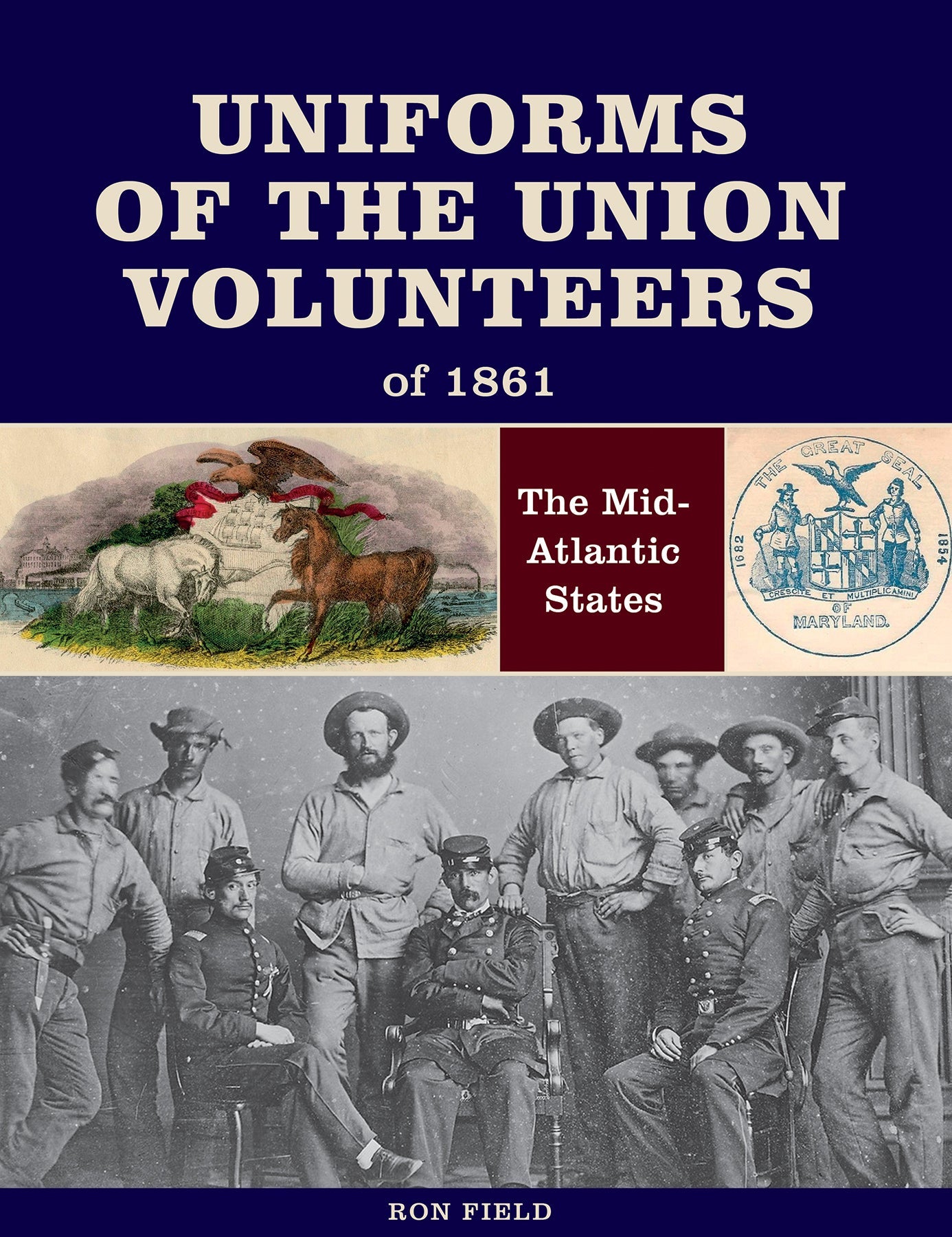 Uniforms of the Union Volunteers of 1861 by Schiffer Publishing