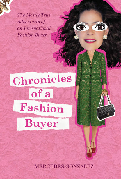 Chronicles of a Fashion Buyer by Schiffer Publishing