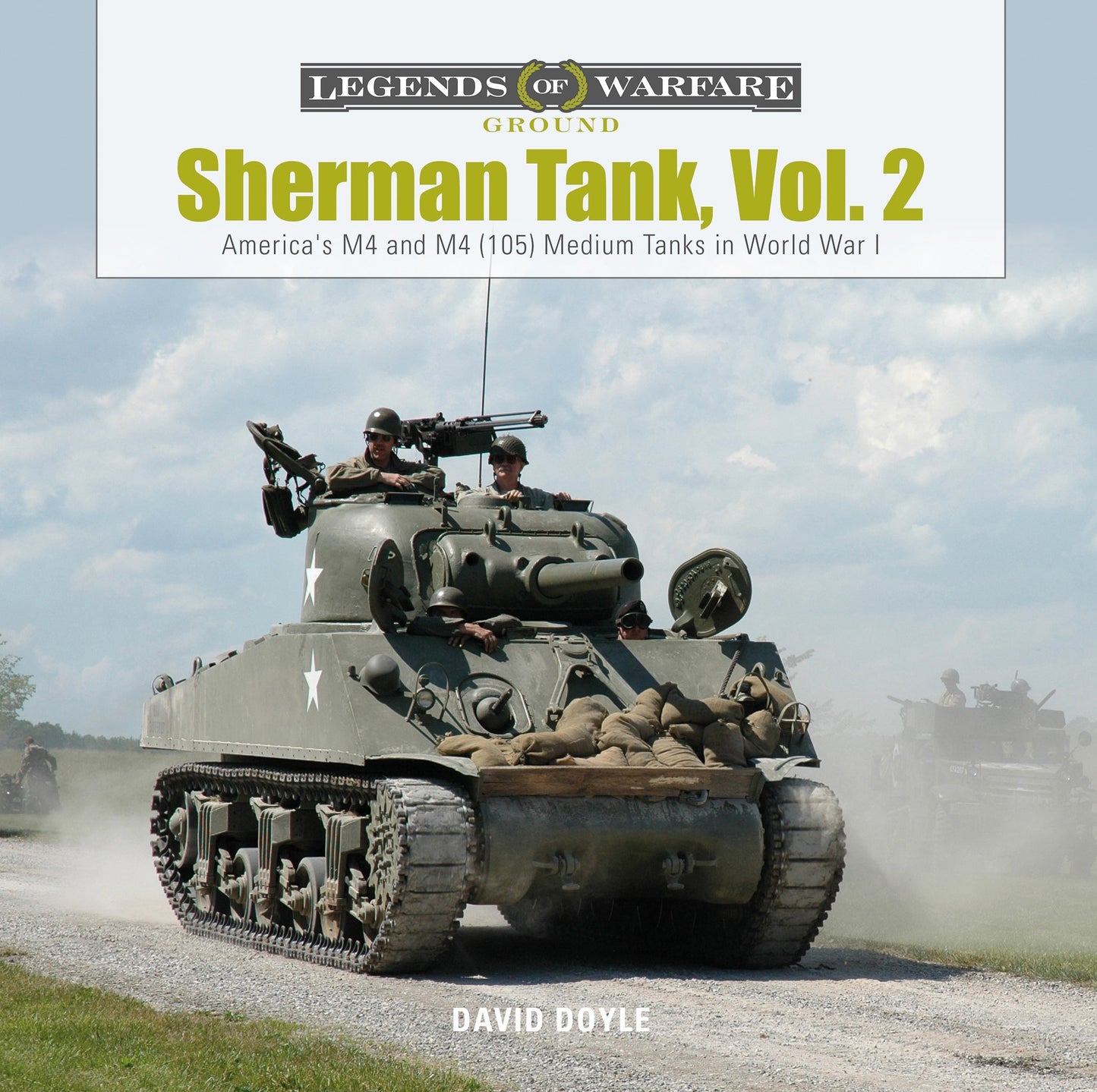Sherman Tank, Vol. 2 by Schiffer Publishing