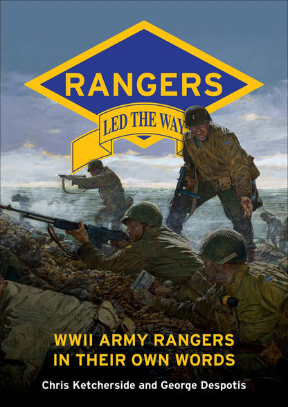Rangers Led the Way by Schiffer Publishing