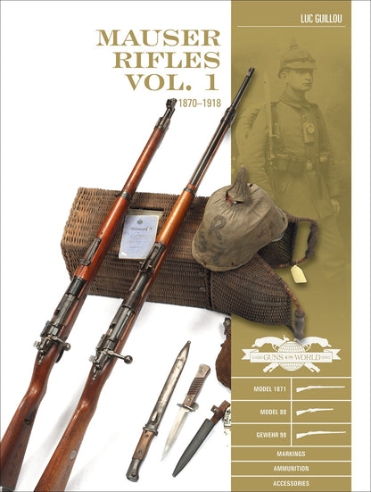Mauser Rifles, Vol. 1 by Schiffer Publishing