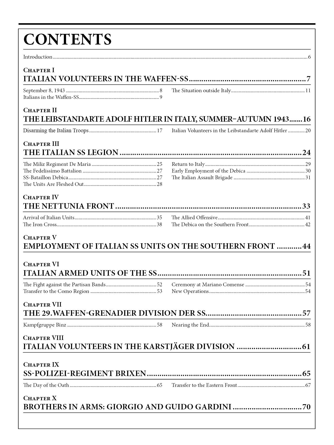 The 29th Waffen-SS Grenadier Division "Italienische Nr.1": And Italians in Other Units of the Waffen-SS by Schiffer Publishing