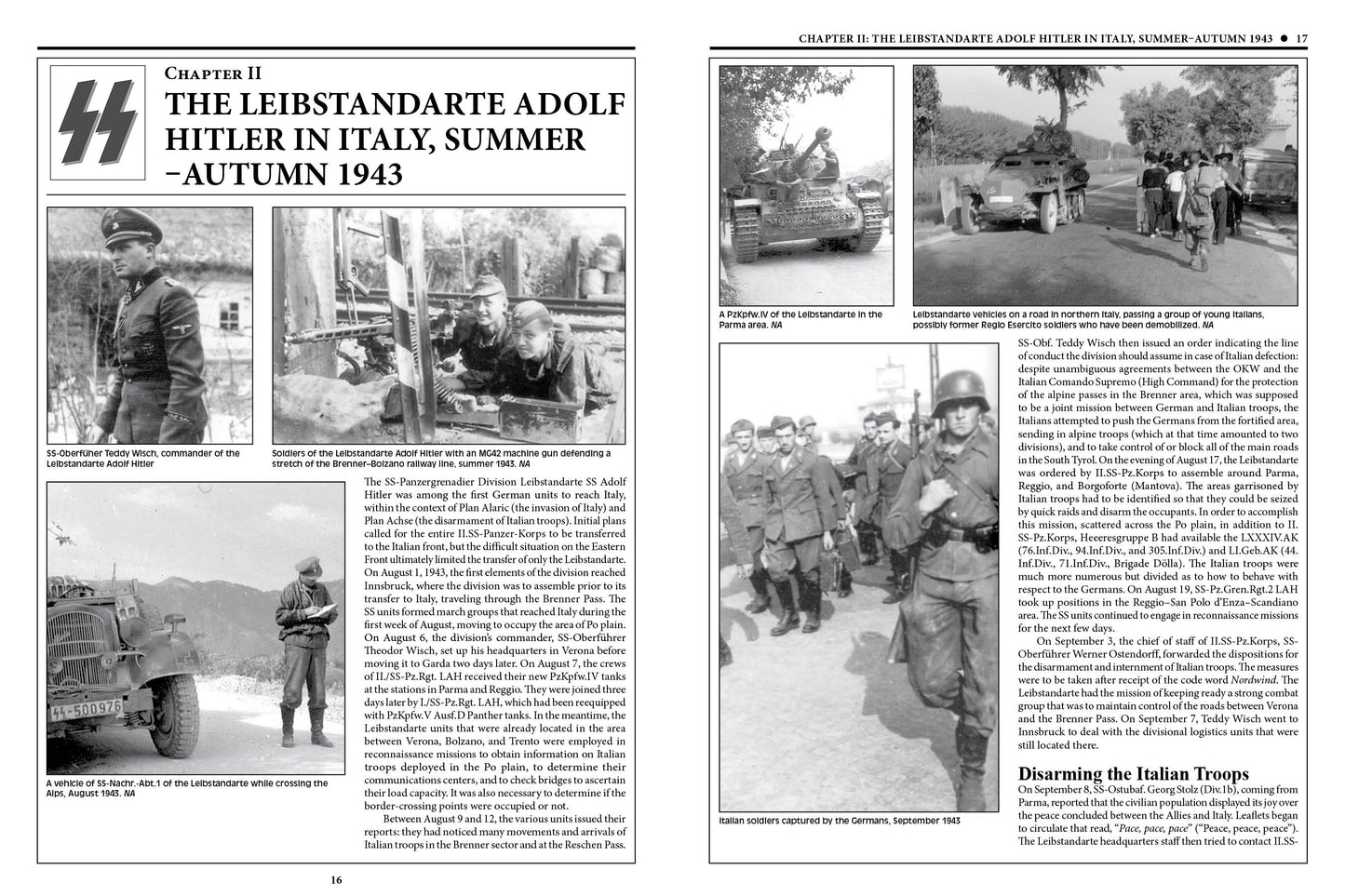 The 29th Waffen-SS Grenadier Division "Italienische Nr.1": And Italians in Other Units of the Waffen-SS by Schiffer Publishing