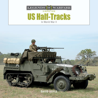 US Half-Tracks by Schiffer Publishing
