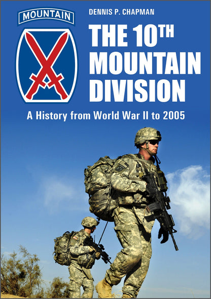 The 10th Mountain Division by Schiffer Publishing