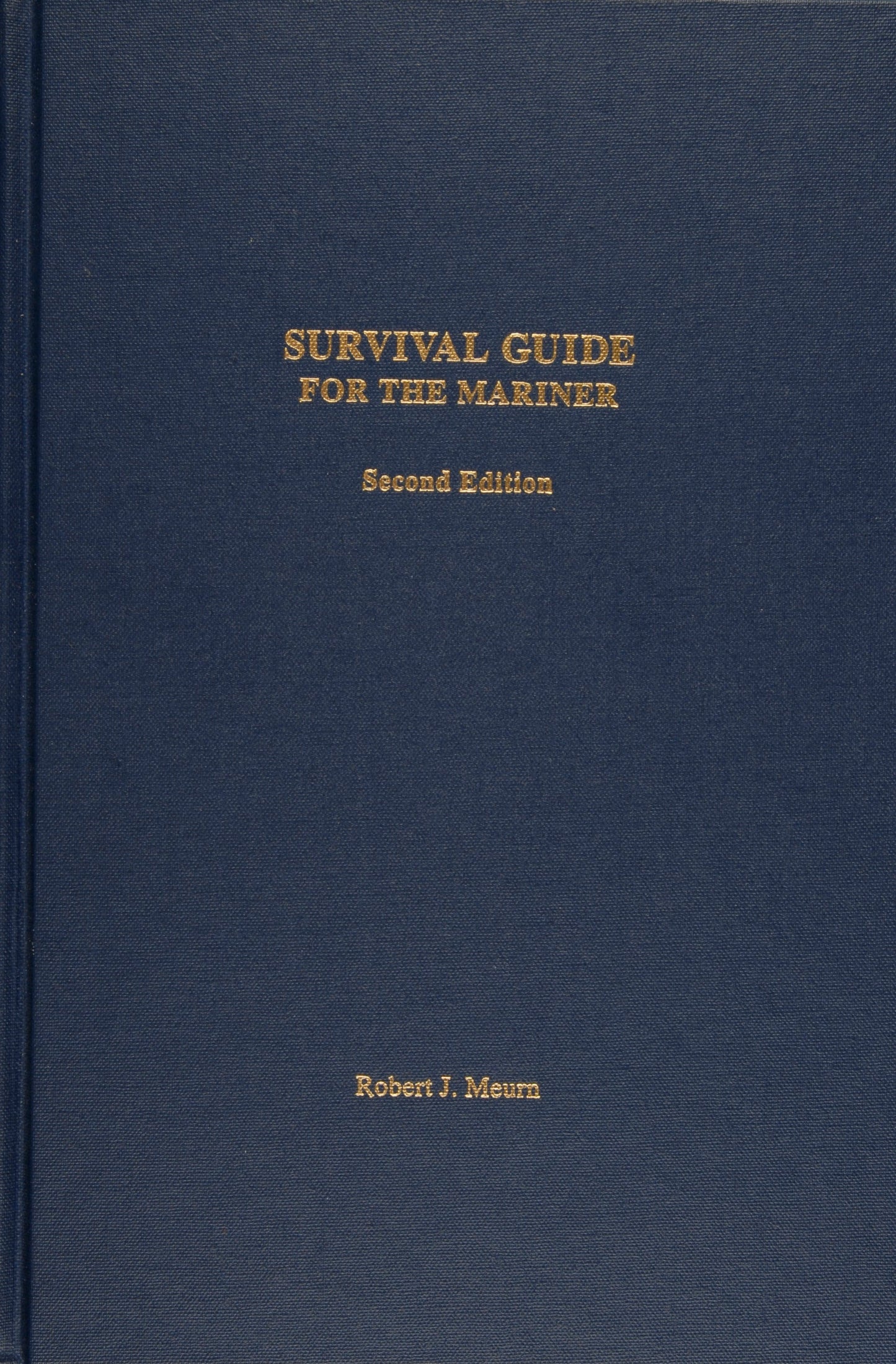 Survival Guide for the Mariner by Schiffer Publishing