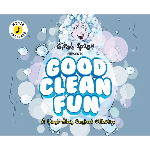Good Clean Fun: A Laugh-Along Songbook Collection - Hardcover