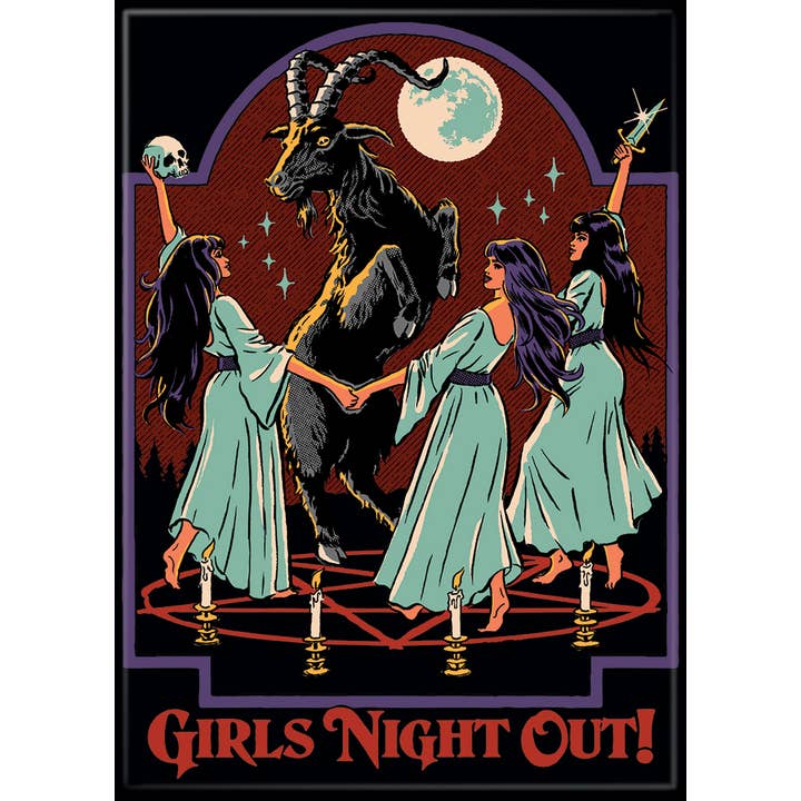 Steven Rhodes: Girls Night Out Magnet