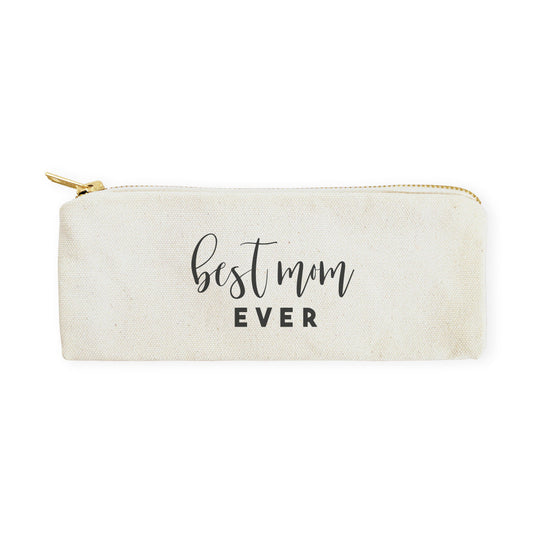 Best Mom Ever Cotton Canvas Pencil Case and Travel Pouch by The Cotton & Canvas Co.