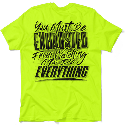 Exhausted - Safety Yellow T-Shirt