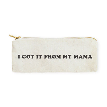 I Got it From My Mama Cotton Canvas Pencil Case and Travel Pouch by The Cotton & Canvas Co.
