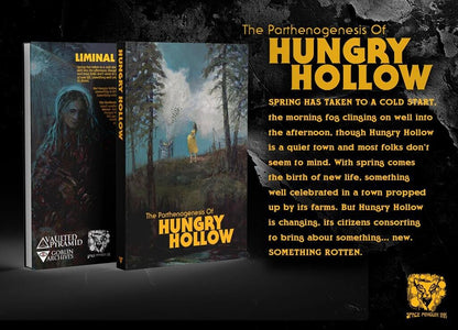 Liminal Horror: Adventure - The Parthenogenesis of Hungry Hollow