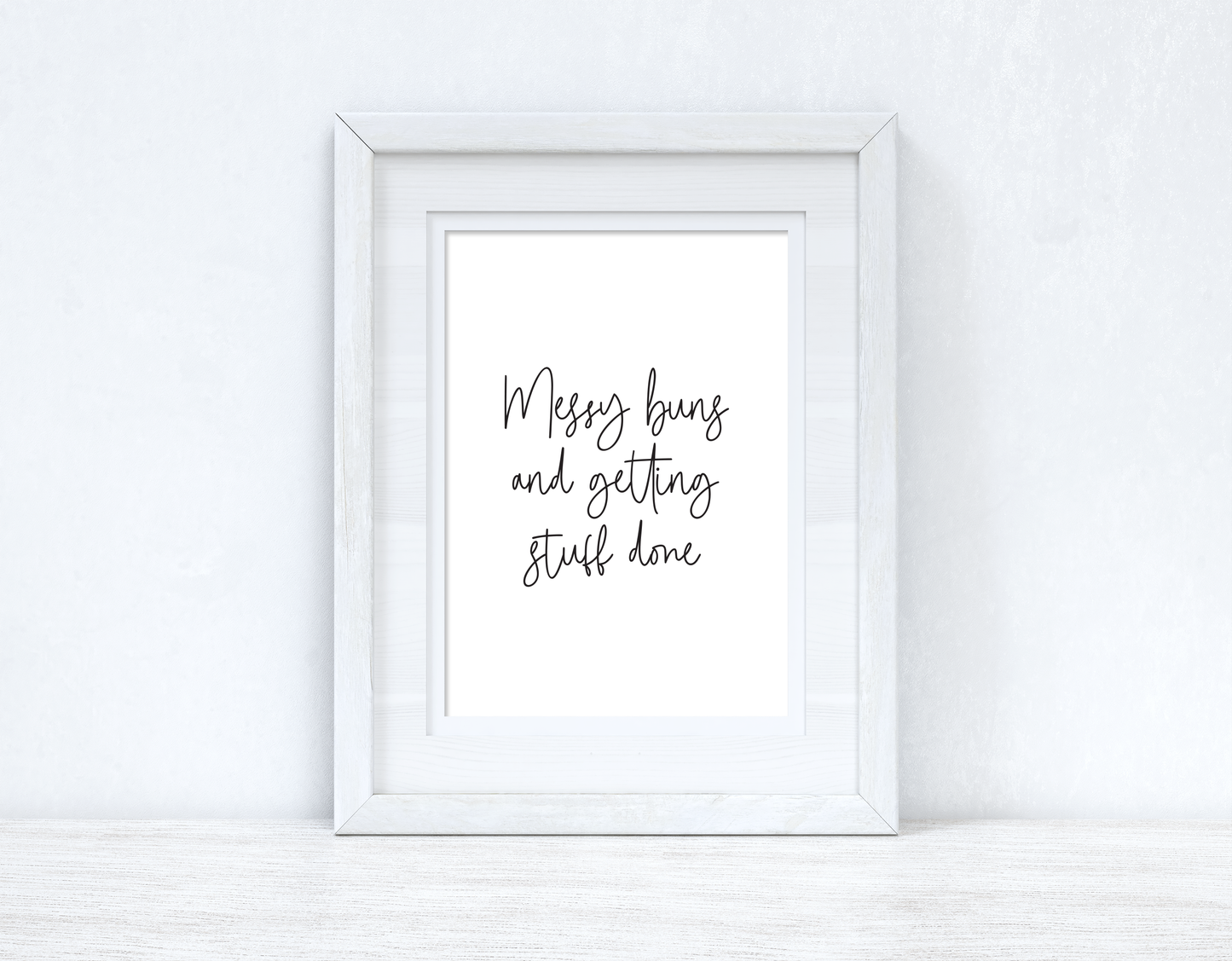 Messy Buns Inspirational Dressing Room Wall Home Decor Print by WinsterCreations™ Official Store