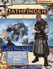 Pathfinder: Adventure Path - Gatewalkers - Dreamers of the Nameless Spires (3 of 3)