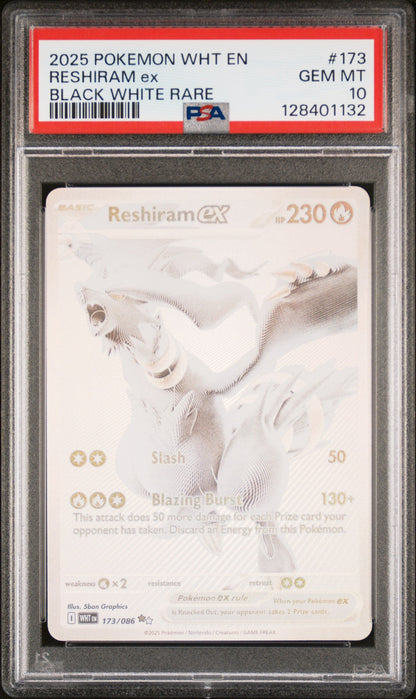 PSA 10 Reshiram ex Black White Rare #173 · White Flare · 2025