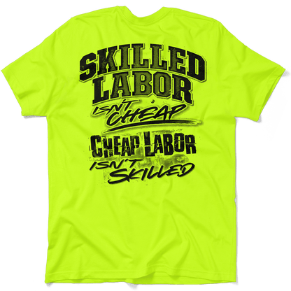 Skilled Labor - Safety Yellow T-Shirt