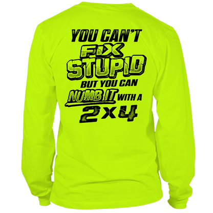Stupid - Long Sleeve Hi-Vis T-Shirt