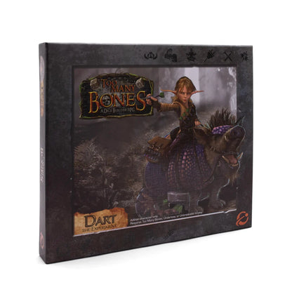 Too Many Bones: Dart