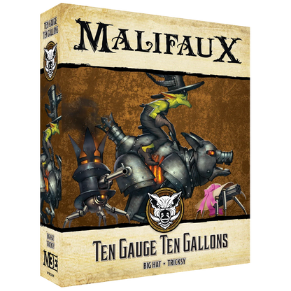 Malifaux Third Edition: Ten Gauge Ten Gallons